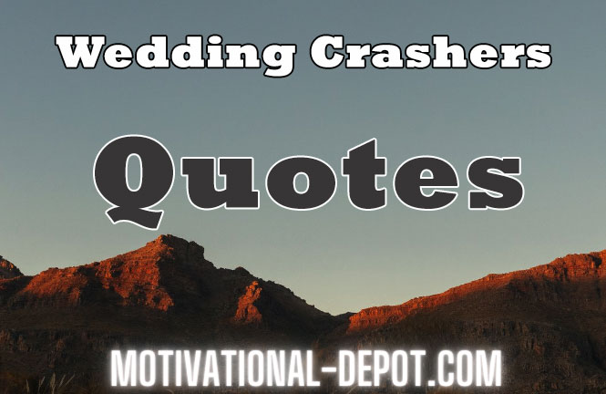 wedding crashers quotes
